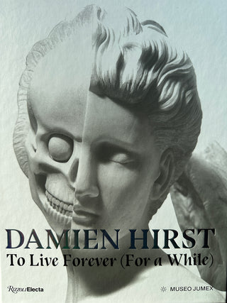 Damien Hirst, To Live Forever (For a While)