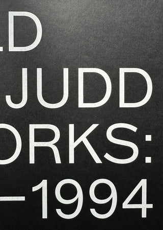 Donald Judd Artworks 1970-1994