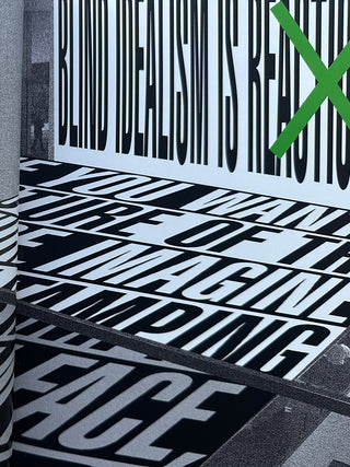 Barbara Kruger : Thinking of You. I Mean Me. I Mean You.