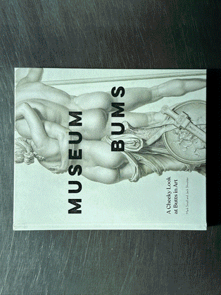 Museum Bums A Cheeky Look at Butts in Art